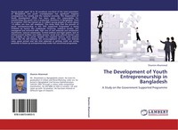 Shamim Ahammed | The Development Of Youth Entrepreneurship In Bangladesh | Buch