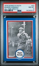 1976 Shakey's Pizza ROGERS HORNSBY #27 All-Time Great PSA 8 RARE *LOW POP*