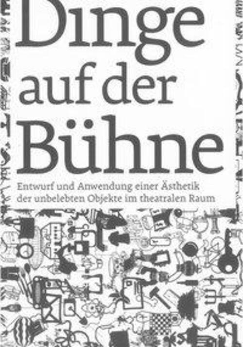 Dinge Auf Der Bühne | Kathi Loch | Deutsch | Taschenbuch | Sprache Und