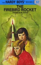 The Firebird Rocket (The Hardy Boys, No. 57) - Hardcover - VERY GOOD