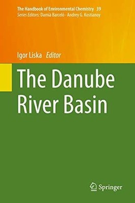 The Danube River Basin (The Handbook of Environmental Chemistry, Buch Springer