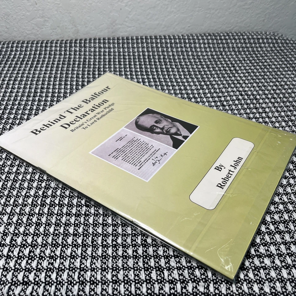 Behind the Balfour Declaration by Robert John, Reprint,New - Image 2 of 2