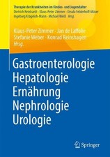 Gastroenterologie Hepatologie Ernhrung Nephrologie Urologie: Reihe: Therapie der