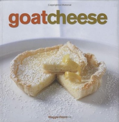 Goat Cheese, Foard, Maggie, Acceptable Book