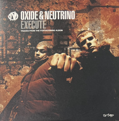 Oxide & Neutrino - Execute - Rare 12 Tracks Promotional CD In A Card Sleeve