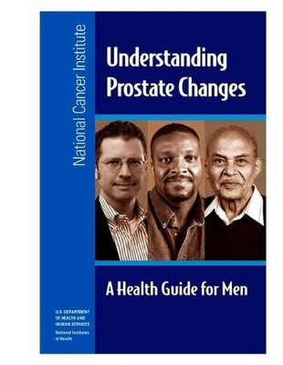 Understanding Prostate Changes: A Health Guide for Men by U.S. Department of Hea