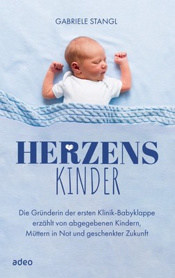 Herzenskinder | Gabriele Stangl | Deutsch | Buch | 256 S. | 2023 | Adeo Verlag