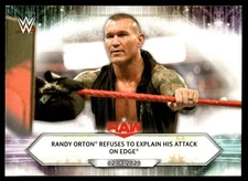 2021 Topps WWE Randy Orton Refuses to Explain His Attack on Edge #14 21972
