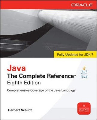 Java The Complete Reference, 8th Edition,Herbert Schildt