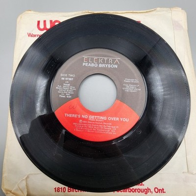 Peabo Bryson - There's No Getting Over You; If Ever You're in My Arms Again - 45