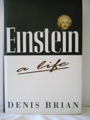 Einstein: A Life, Brian, Denis