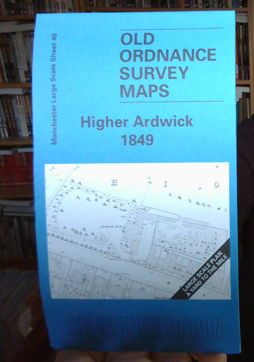 MAP OF Higher Ardwick 1849: Manchester Sheet 40 NEW 9781841511641