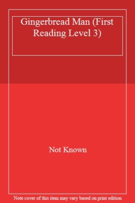 Gingerbread Man (First Reading Level 3) By Vera Southgate