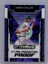 Denny McLain 2025 Leaf Optichrome Baseball 1/1 Pre Production Proof