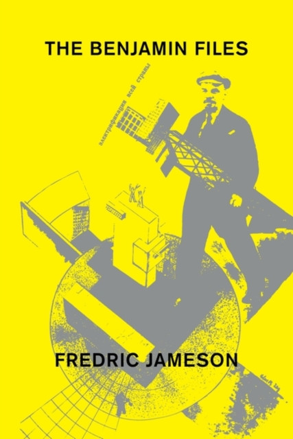 The Benjamin Files by Fredric Jameson (Paperback Book)