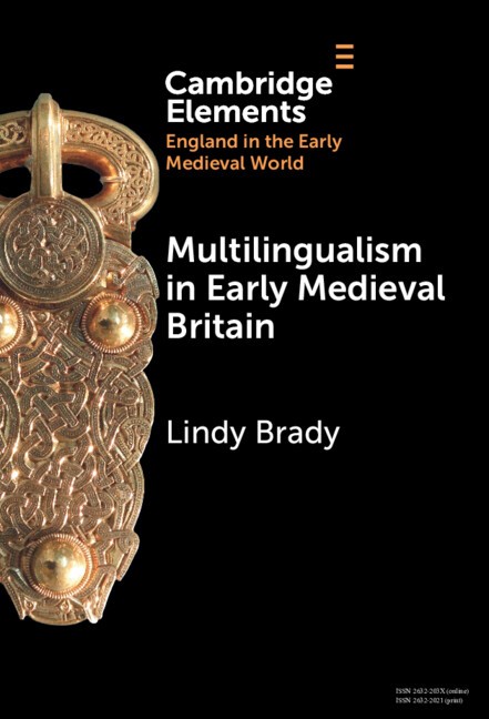 Multilingualism in Early Medieval Britain Brady Hardback 9781009467896
