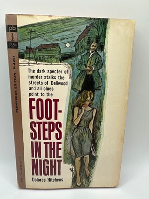 Foot-Steps in the Night Mystery Paperback Book by Dolores Hitchens 1962