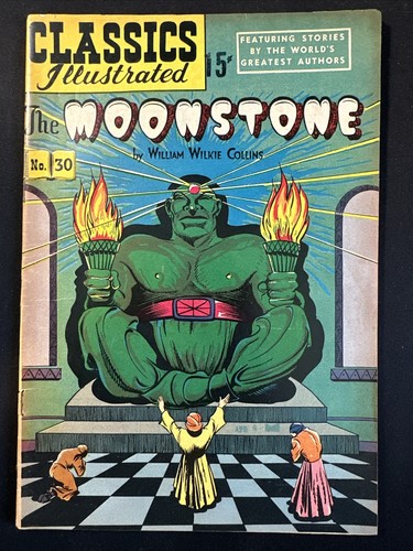 The Moonstone #30 HRN 70 3rd Edition Classic Illustrated Comics Golden Age G/VG