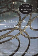 The Line of Beauty - hardcover, 9781582345086, Alan Hollinghurst