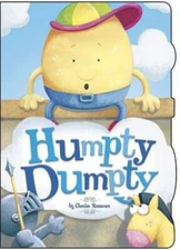 Humpty Dumpty (Charles Reasoner Nursery Rhymes) - Board book - GOOD