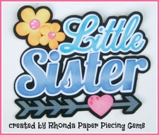 LITTLE SISTER FAMILY title paper piecing Premade Scrapbook Pages album by Rhonda