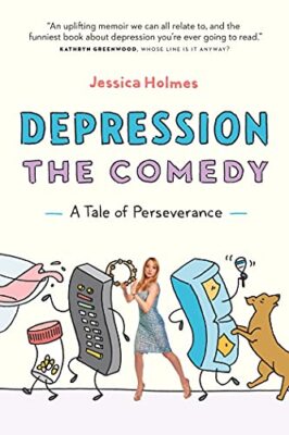 Depression the Comedy: A Tale  - Paperback - VERY GOOD