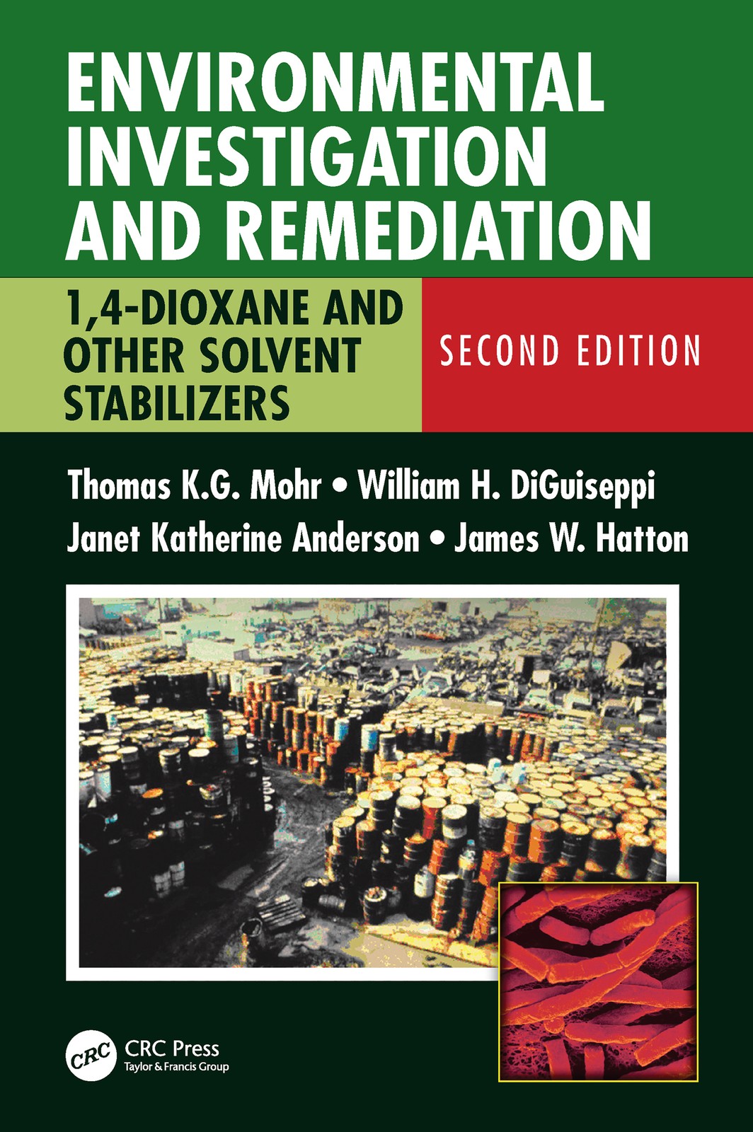 Environmental Investigation and Remediation - 2nd Edition
