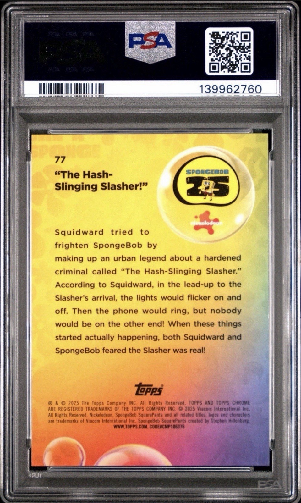2025 Topps Chrome SpongeBob Hash-Slinging Slasher Bubblefractor /99 PSA 10 view 2