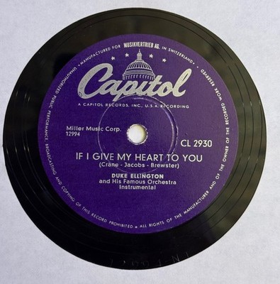 Duke Ellington And His Famous Orchestra* - If I Give My Heart To You / Smile...