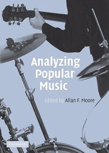 Thumbnail - Analyzing Popular Music By Allan F. Moore
