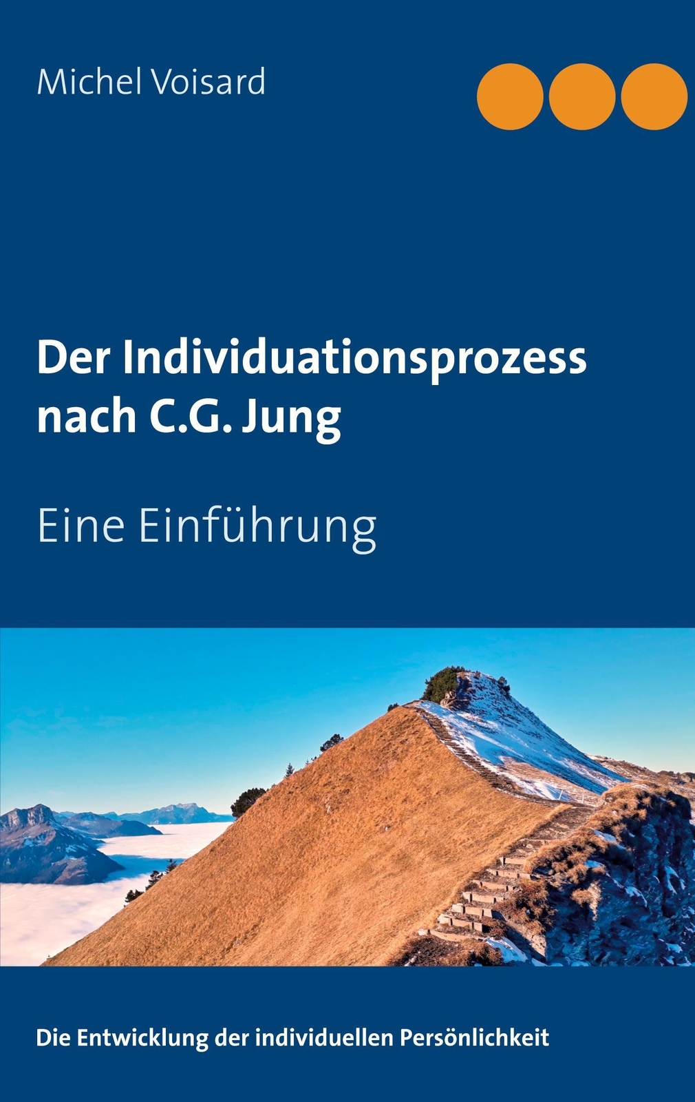 Thumbnail - Der Individuationsprozess Nach C.g. Jung | Michel Voisard | Eine