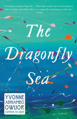 The Dragonfly Sea Yvonne Adhiambo Owuor Taschenbuch 489 S. Englisch 2020
