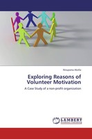 Exploring Reasons Of Volunteer Motivation Nirupama Akella