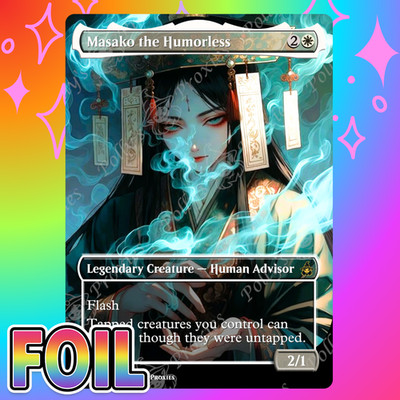 Masako the Humorless FOIL Proxy Card with Custom Anime Art Design