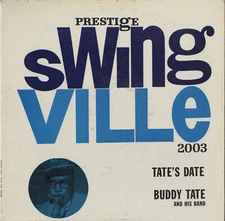 BUDDY TATE LP TATE'S DATE 1960 US DG MONO PRESTIGE SWINGVILLE SVLP 2003 RVG