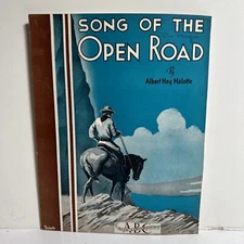 Song Of The Open Road~Albert Hay Malotte~Sheet Music~1936~Art Cover by Barbelle