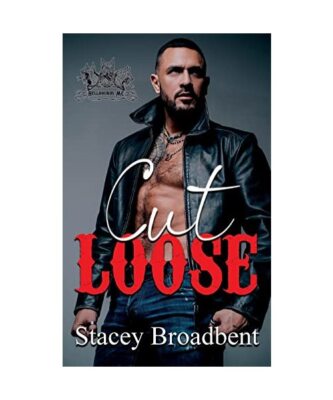 Cut Loose, Stacey Broadbent