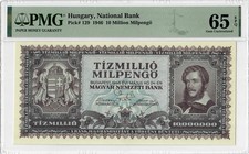 Hungary 10 Million Milpengo 1946, PMG 65 EPQ,  National Bank  Pick# 129