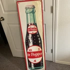 Vintage 1950s Dr Pepper Bottle 10 2 4 tin litho vertical soda sign 1 of a kind