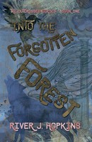 Into The Forgotten Forest River J. Hopkins Taschenbuch The Outcrossed Series
