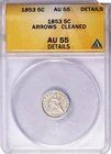 1853 Arrows H10C Seated Liberty Silver Half Dime ANACS AU55 Details Cleaned Coin