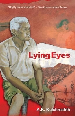 Lying Eyes by Kulshreshth, A. K.