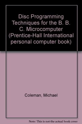 Disk Programmng Techs BBC ++ By Michael Coleman