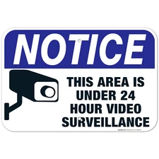 Video Surveillance Sign, CCTV Security Alert, 24 Hour Surveillance Sign,