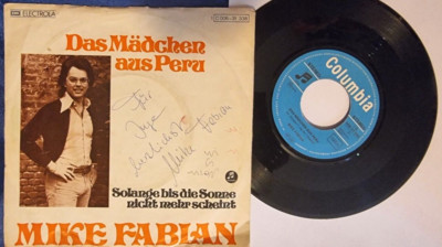Mike Fabian Autogramm ''=Christopher Stone '' Schlager  Single  ''Mädchen aus Peru''