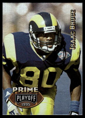 1995 Playoff Prime #74 Isaac Bruce St. Louis Rams Football Card