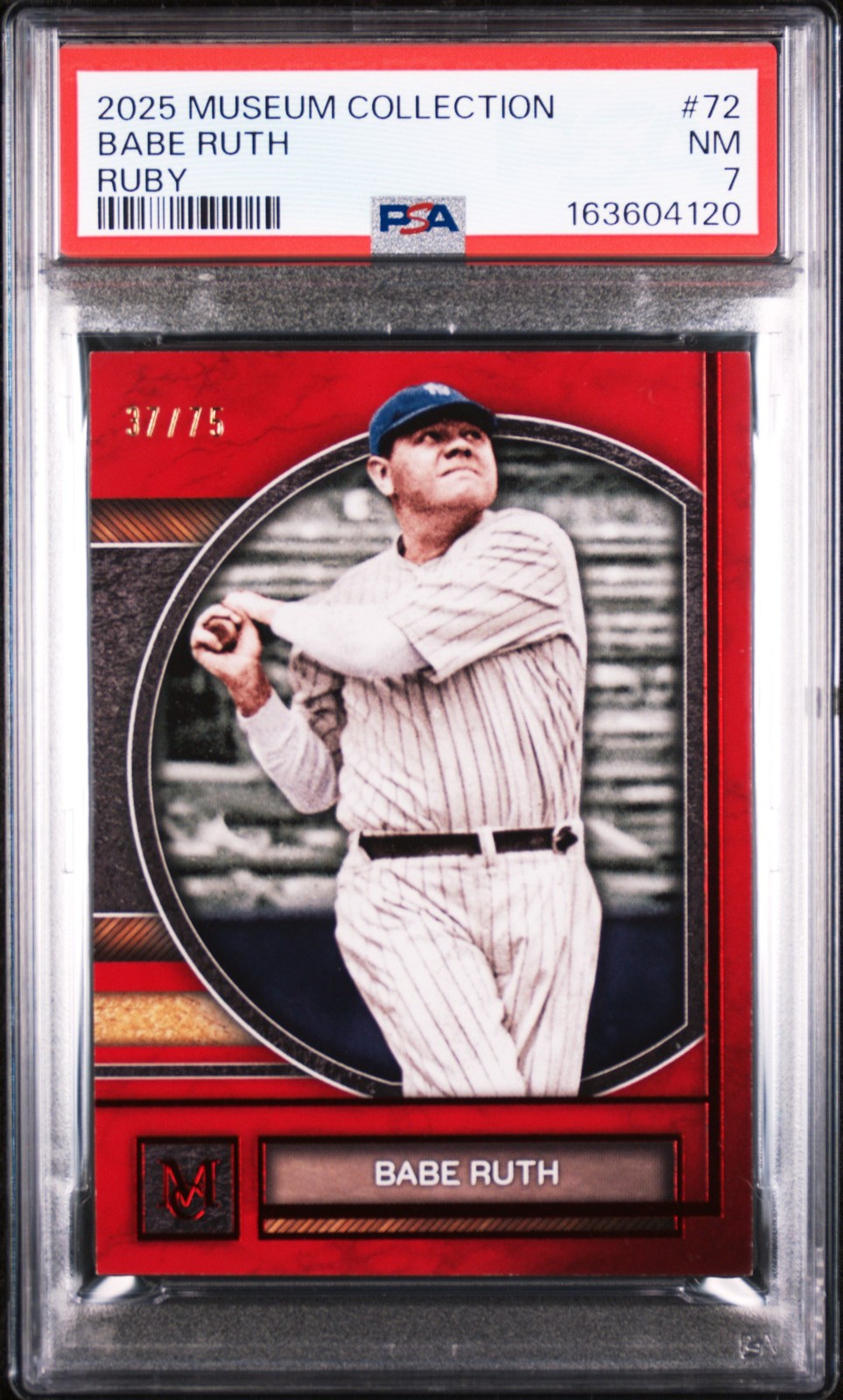 2025 TOPPS MUSEUM COLLECTION RUBY #72 BABE RUTH 37/75 PSA 7