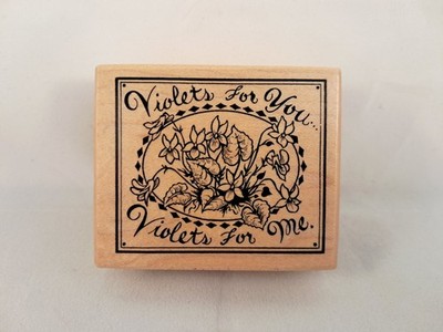 Violets For You, Violets For Me Rubber Stamp Brand New