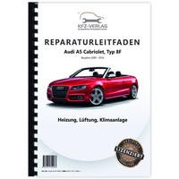 Audi A5 Typ 8F 2009-2016 Heizung BelüFtung Klimaanlage Werkstatthandbuch