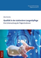 QualitäT In Der StationäRen Langzeitpflege ~ Eibe Hinrichs ~ 9783828848337